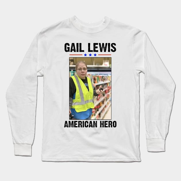 Gail Lewis American Hero We Salute You The End Of An Era Long Sleeve T-Shirt by Zimmermanr Liame